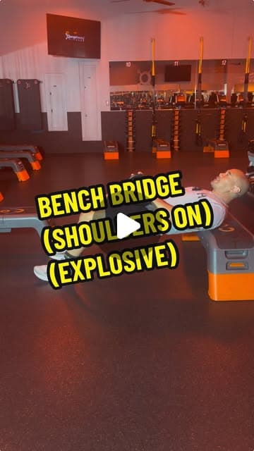 Bench Bridge (Shoulders On) (Explosive)