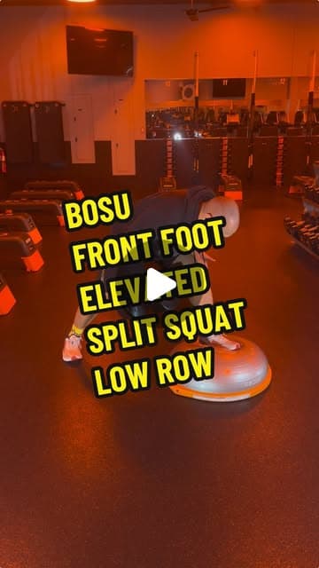 BOSU Front Foot Elevated Split Squat Low Row