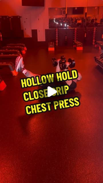 Hollow Hold Close Grip Chest Press