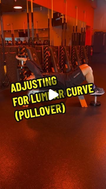 Adjusting for excessive lumbar curve/pain when lying on bench - Pullover