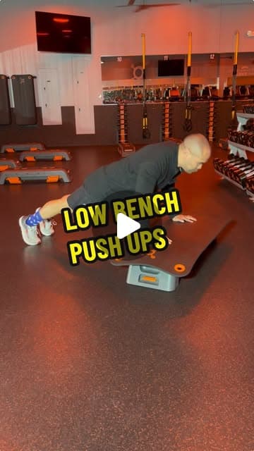 Low Bench Push Ups