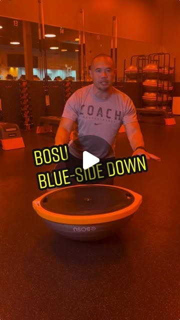 BOSU blue-side down