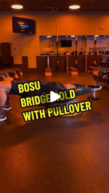 BOSU Bridge Hold with Dumbbell Pullover