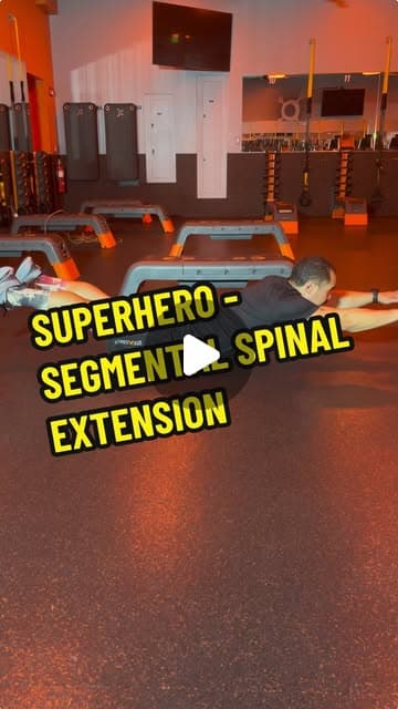 Superhero - Segmental Spinal Extension
