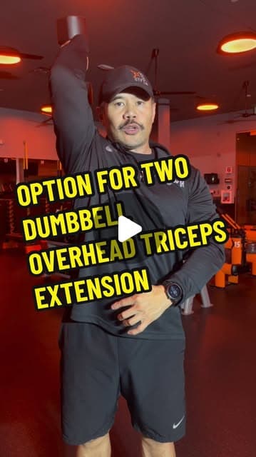 Option for a Two Dumbbell Overhead Triceps Extension