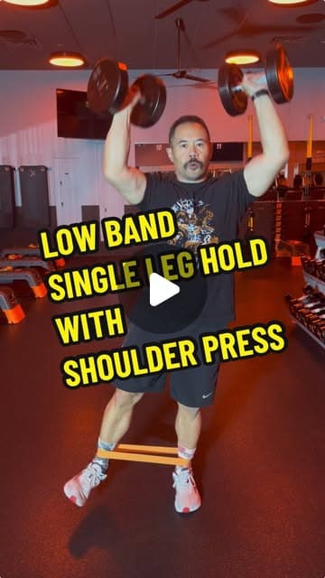 Low Band Single Leg Hold with Shoulder Press