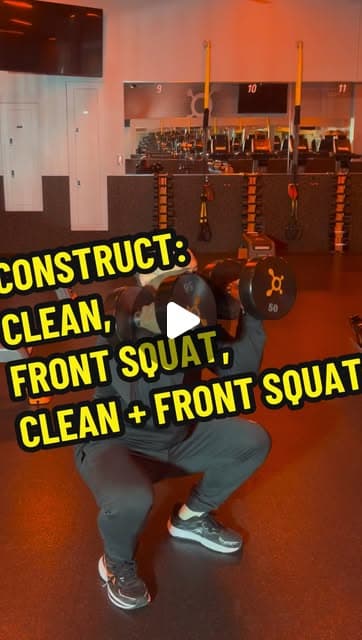 Construct Complex: Clean, Front Squat, Clean + Front Squat