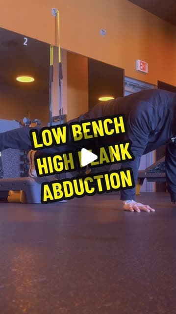 Low Bench High Plank Abduction