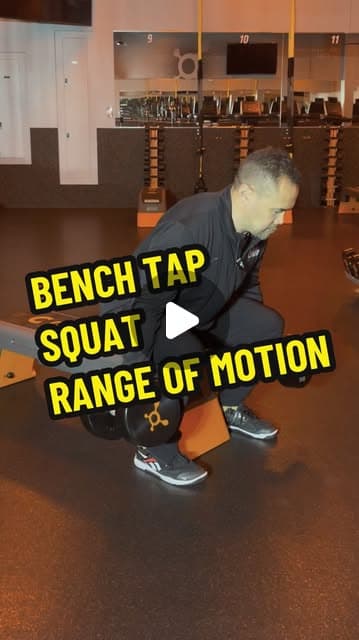 Bench Tap Squat - Range of Motion