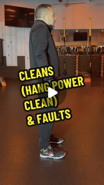 Cleans (Hang Power Cleans) & Faults