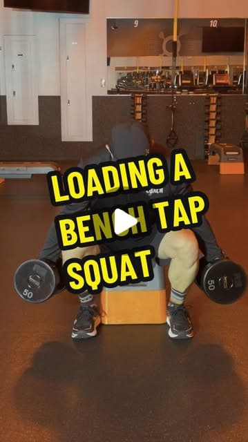 Loading a Bench Tap Squat