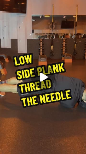 Low Side Plank Thread the Needle
