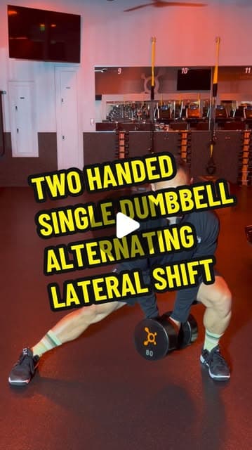 Two Handed Single Dumbbell Alternating Lateral Shift