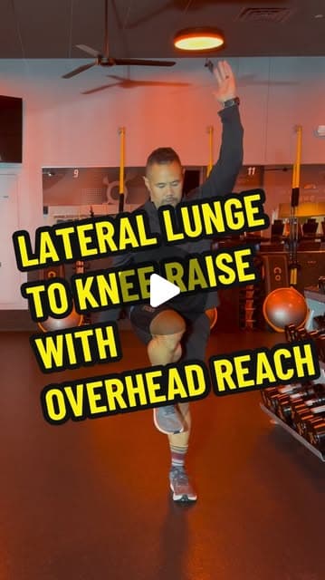 Lateral Lunge to Knee Raise with Overhead Reach