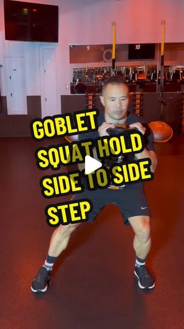 Goblet Squat Hold Side to Side Step