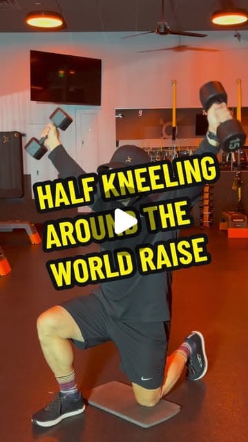 1/2 Kneeling Around the World Raise