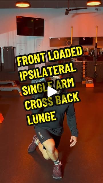 Front Loaded Ipsilateral Cross Back Lunge