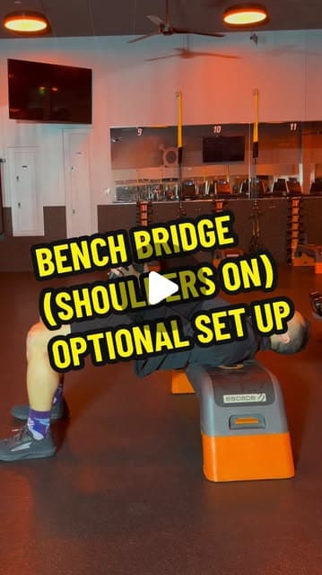 Bench Bridge (Shoulders On) Optional Set Up
