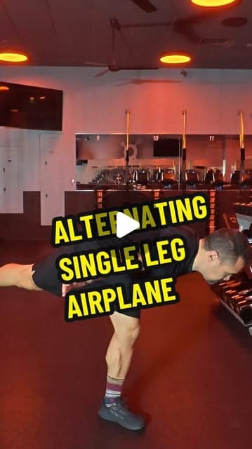 Alternating Single Leg Airplane